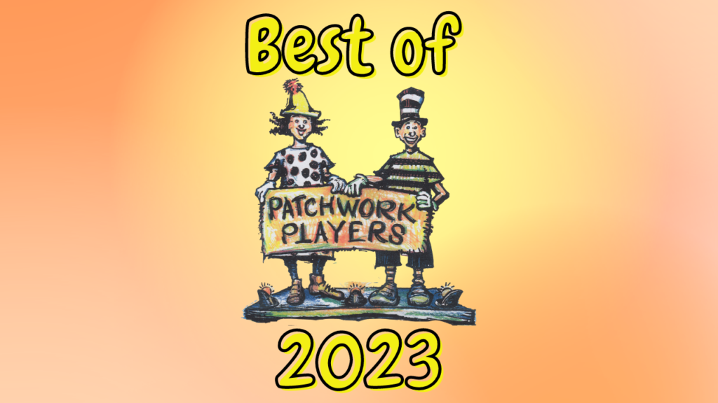 Weathervane Theatre presents Best of Patchwork 2023 August 29, 2023