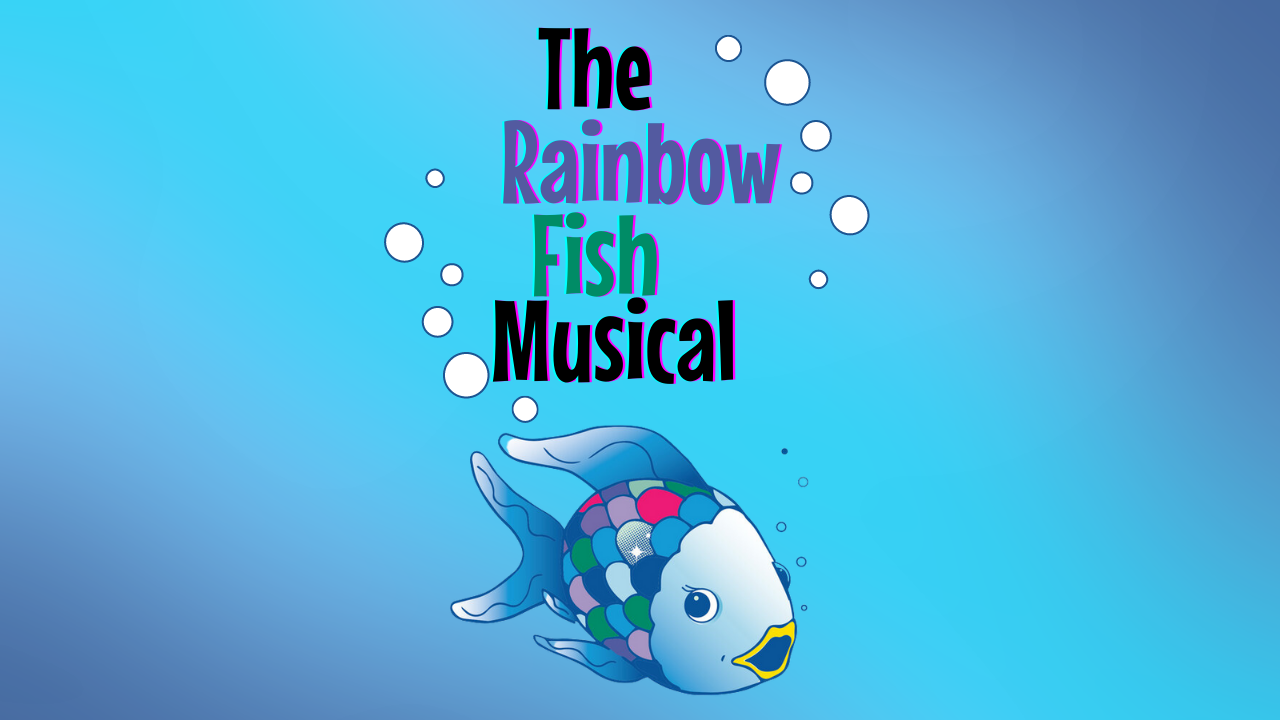 Weathervane Theatre presents The Rainbow Fish Musical at the Weathervane and on the road July 19 - 28, 2023