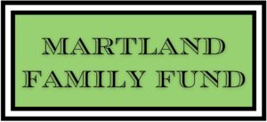 Green Box outlined with two black lines with words MARTLAND FAMILY FUND