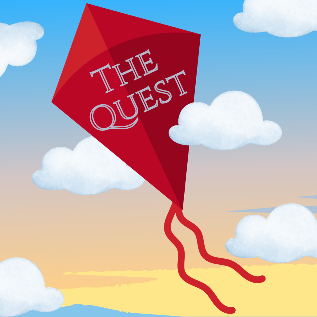 red kite up in the clouds with "The Quest" written on the kite.