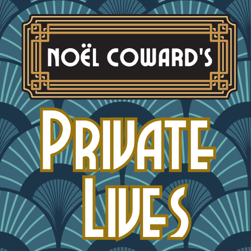 logo for Noël Coward's Private Lives in an art deco font set against a teal and dark blue art deco fan background