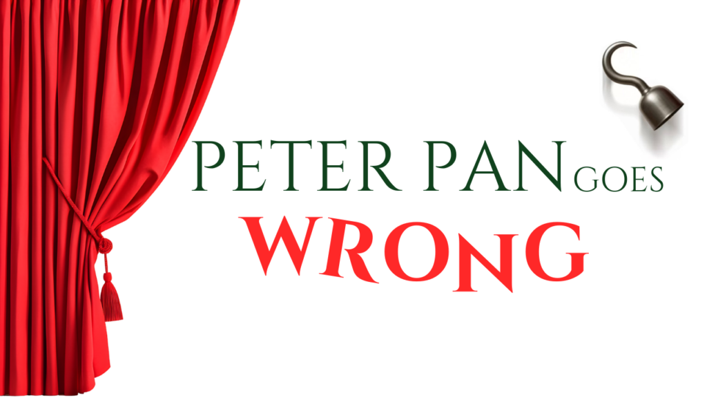 red curtain and a hook with the words Peter Pan in green and the word "Wrong" in red letters falling